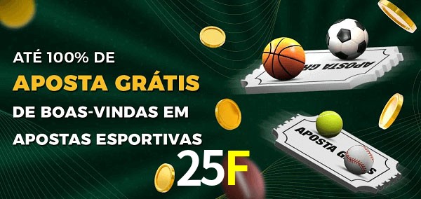 25F Ate 100% de Aposta Gratis